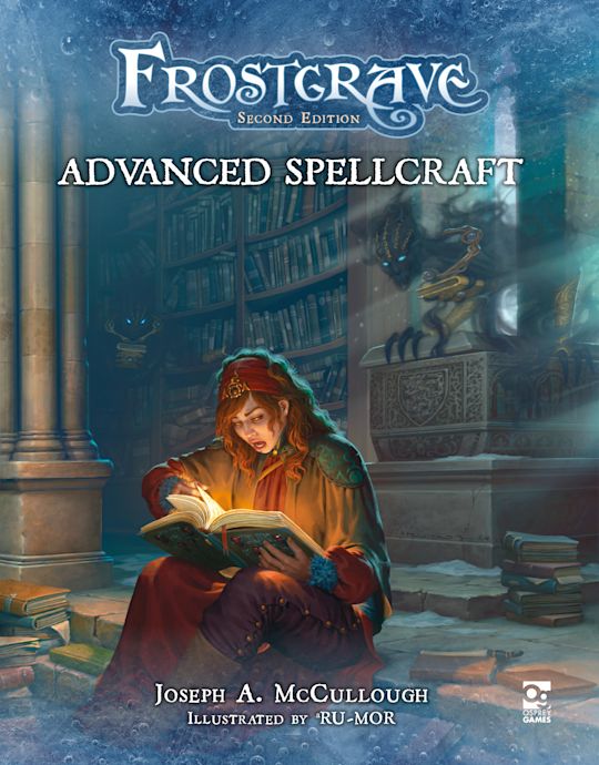 Frostgrave Advanced Spellcraft (Hardcover)